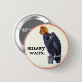 Hillary Vulture Button (Voorkant /achterkant)
