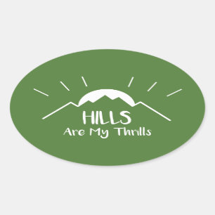 Hills zijn mijn trillingen ovale sticker