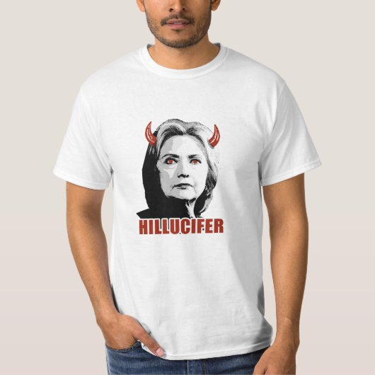 Hillucifer - Hillary is Lucifer - Anti-Hillary -.p T-shirt (Voorkant)