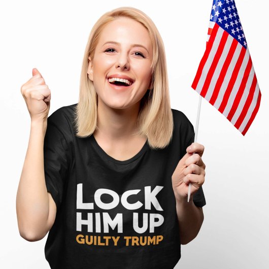 Him omhoog zetten Guilty Trump T-shirt