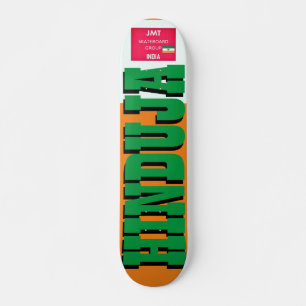 HINDUJA JMT INDIA 7 3/4-inch skateboard Deck
