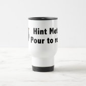 Hint Meter. Pour to Refill. 2 regels zwart Reisbeker (Center)