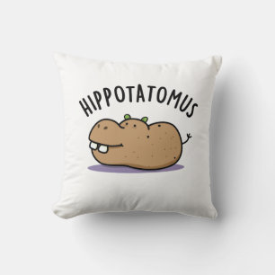 Hip-aardappel-mus Funny Hippo Pun Kussen