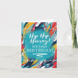 Hip Hip Hourra C'est ton anniversaire