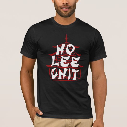 Hip Ho Lee Chit Funny Shirt - Graphic Tee! (Voorkant)