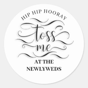 Hip Hooray Gooi me naar de Passen getrouwd Ronde Sticker