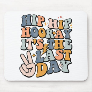 Hip Hooray Het is de laatste dag van de school ler Muismat