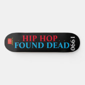 HIP HOP DOOD Skateboard (Horizontaal)
