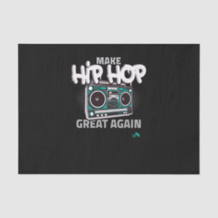 Hip Hop Gift Maak Hip Hop weer geweldig Tissuepapier