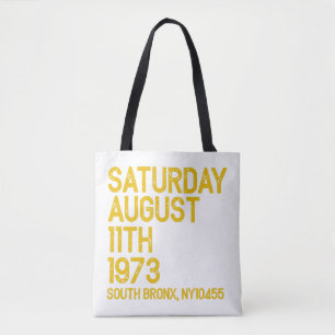 Hip Hop is geboren zaterdag, aug 11, 1973, 50 jaar Draagtas