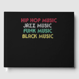 Hip Hop Jazz Funk Black Music - Musical Creative Gastenboek