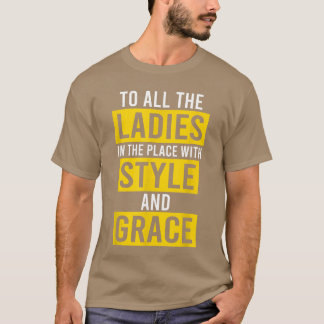 Hip Hop Ladies Style Grace Quote Rapper Musician g T-shirt