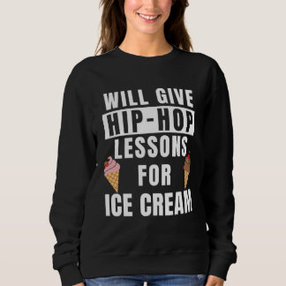 Hip Hop Lessons For Ice Cream Dance Outfit  Hip Ho Trui