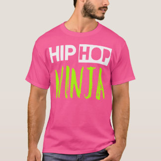 Hip hop Ninja Dance Ls Tshirt