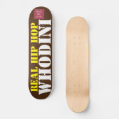 HIP HOP VRAI WHODINI Skateboard (Recto)