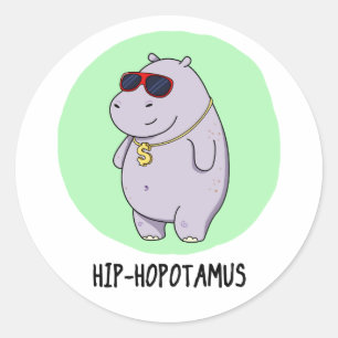 Hip-Hopotamus Funny Hippo Pun Ronde Sticker