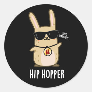 Hip Hopper Funny Bunny Rabbit Pun Dark BG Ronde Sticker