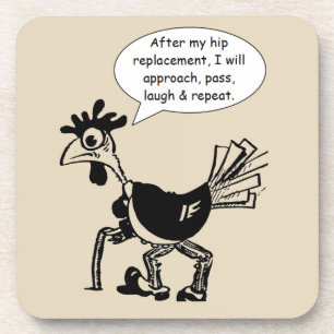 Hip Replacement Chgery - Fun Quote Drankjes Onderzetter