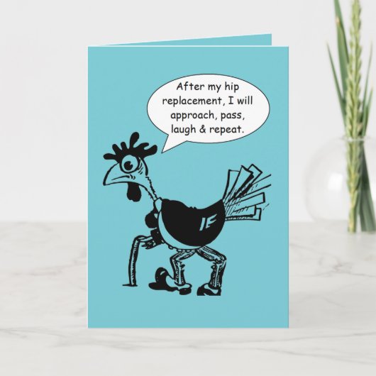 Hip Replacement Chgery - Fun Quote Kaart (Voorkant)