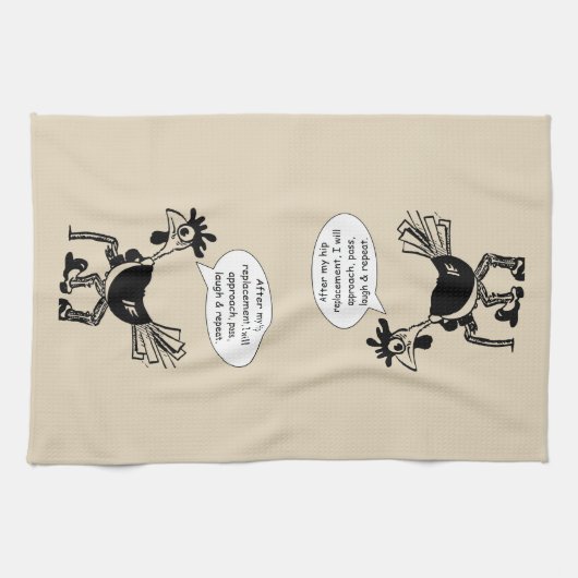 Hip Replacement Chgery - Fun Quote Theedoek (Horizontaal)