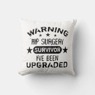 Hip Surgery Humor geüpgraded Kussen