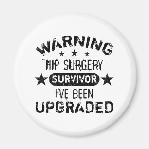 Hip Surgery Humor geüpgraded Magneet