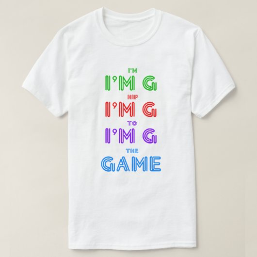 Hip To the GAME T-Shirt (Design devant)
