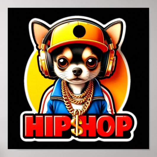 HIPHOP CHIHUAHUA POSTER (Voorkant)