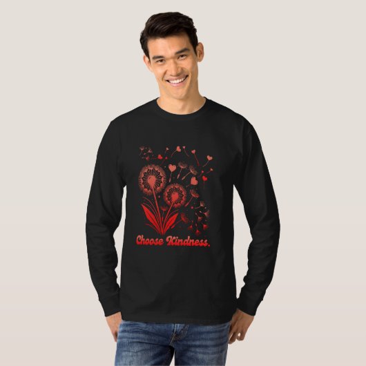 Hippie CHOOSE KINDNESS Flower Power Funny Dandelio T-shirt (Voorkant volledig)