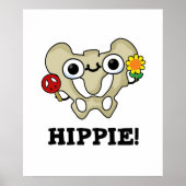 Hippie Funny Hip Bone Pun Poster (Voorkant)