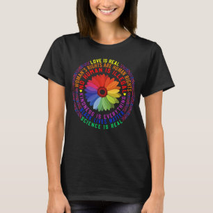 Hippie Love is real science is real Black Lives Ma T-shirt