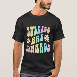 Hippie pestkoppen zijn lafaards retro stop met pes t-shirt