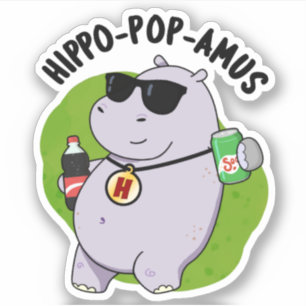 Hippo-pop-amus Funny Hippo Soda Pop Pun Sticker
