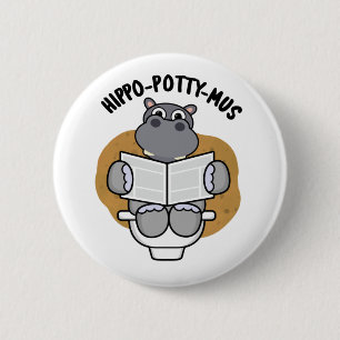 Hippo-potty-mus Funny Animal Hippo Pun Ronde Button 5,7 Cm