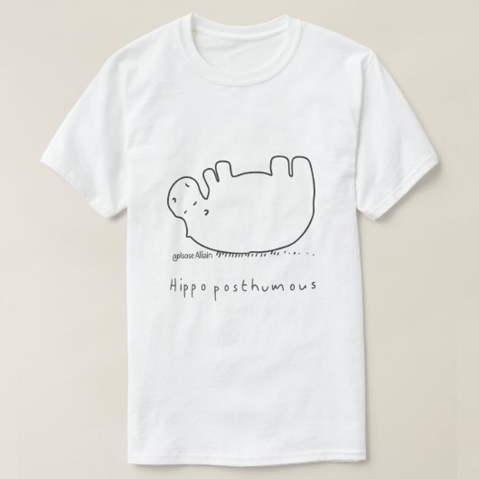 Hippoposthumeux (Impression pâle pour t-shirts fon (Design devant)