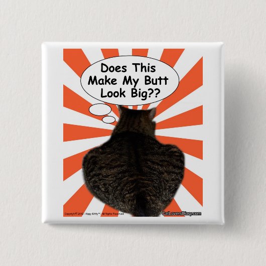 Hippy Kat maakt dit mijn Butt groot? Vierkante Button 5,1 Cm (Voorkant)