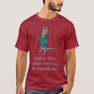 Hipster Otter T-Shirt