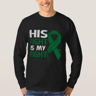 His Fight Is My Fight CEREBRAL PALSY AWARENESS Fea T-shirt