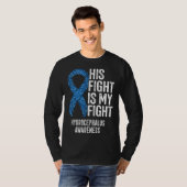 His Fight Is My Fight Hydrocephalus Awareness T-shirt (Voorkant volledig)