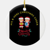 HIS & HERS CHRISTMAS CHEER KERAMISCH ORNAMENT (Achterkant)