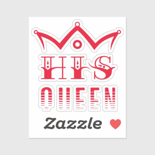 His Queen Sticker (Vel)