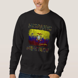 Hispanic Heritage Month Ecuador Vlag Ecuadoriaanse Trui