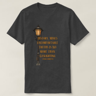 Histoire / Gaslighting - Un T-shirt MisterP
