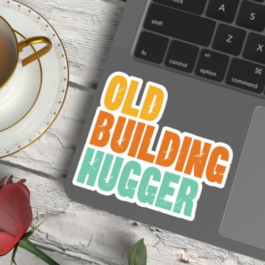 Historic Preservation, Old Building Hugger Vinyl Sticker