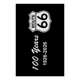 Historic Route 66 Centennial Perfect Poster