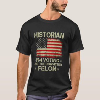HISTORICUS Ik stem op de veroordeelde misdadiger G T-shirt