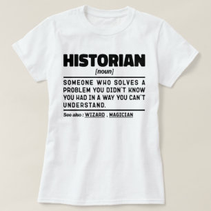Historicus Noun Definition Geschiedenis Liefhebber T-shirt