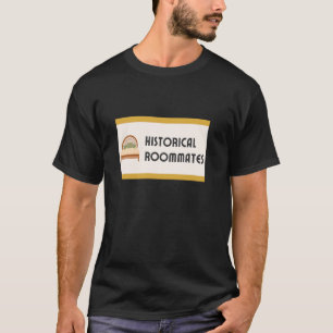 Historische Huisgenoten Funny LGBT Lesbienne Queer T-shirt