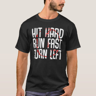 Hit Hard Run Snel Sla linksaf Running Jogging Hobb T-shirt