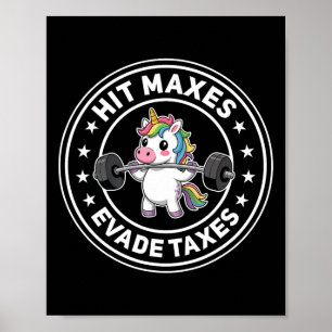 Hit Maxes Ontduiken Belastingen Grappige Gym Eenho Poster
